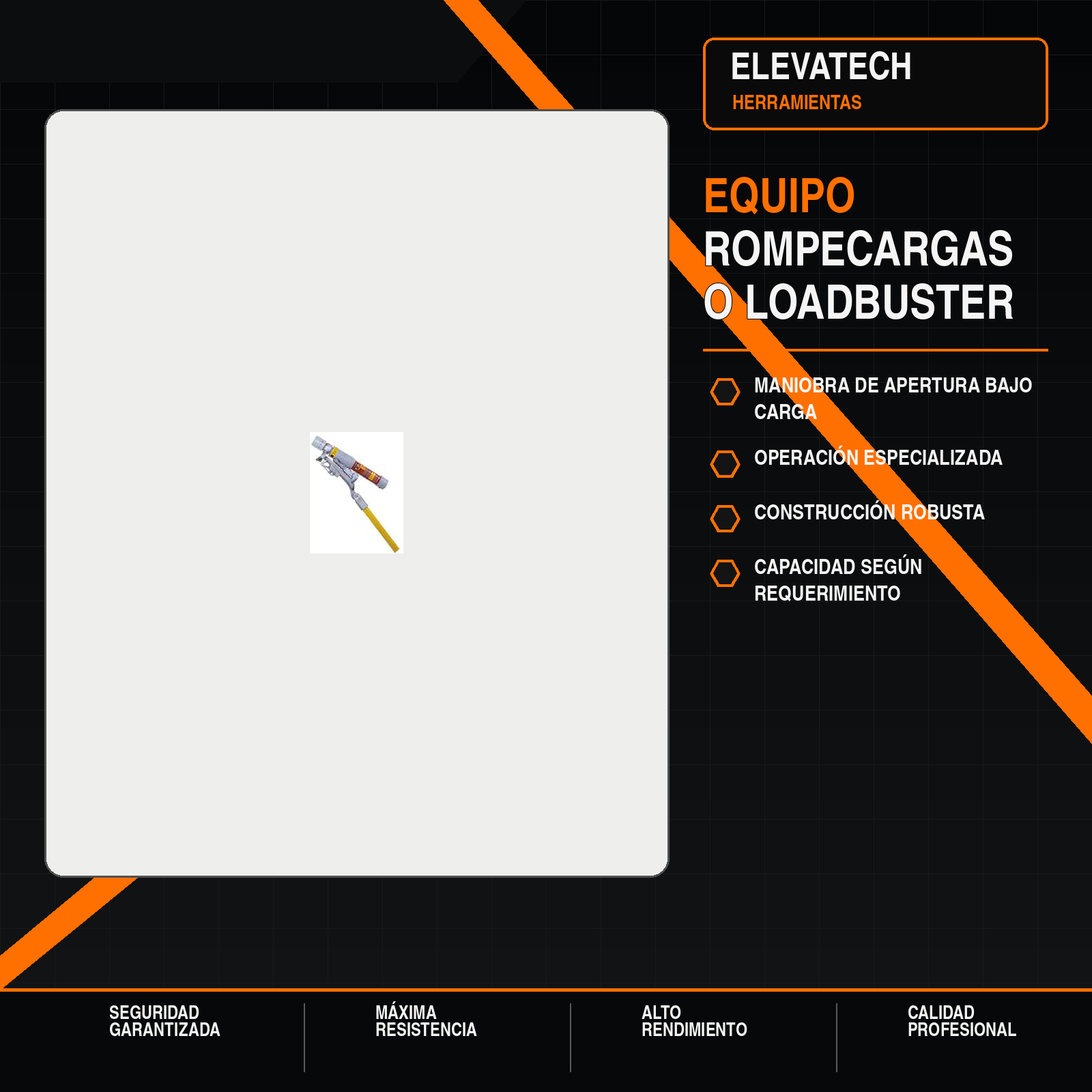 Equipo rompecargas (Loadbuster)